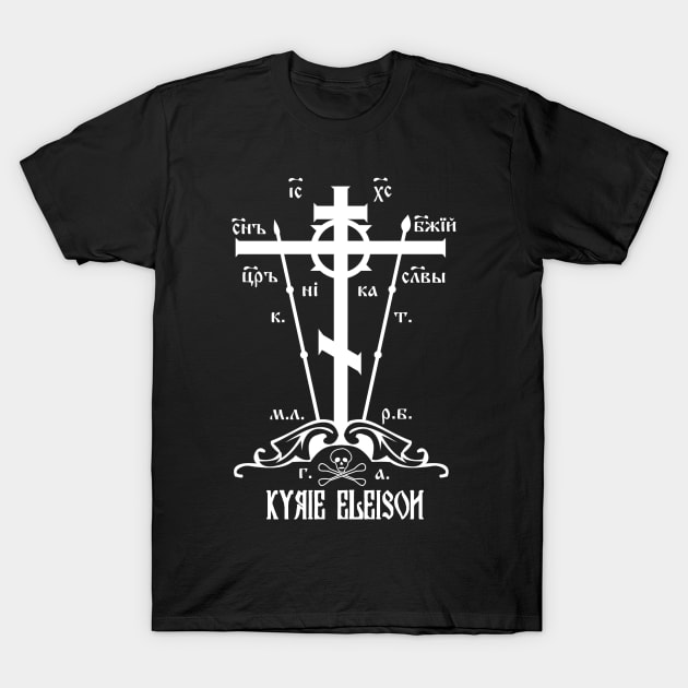 Eastern Orthodox Great Schema Golgotha Cross Kyrie Eleison T-Shirt by thecamphillips